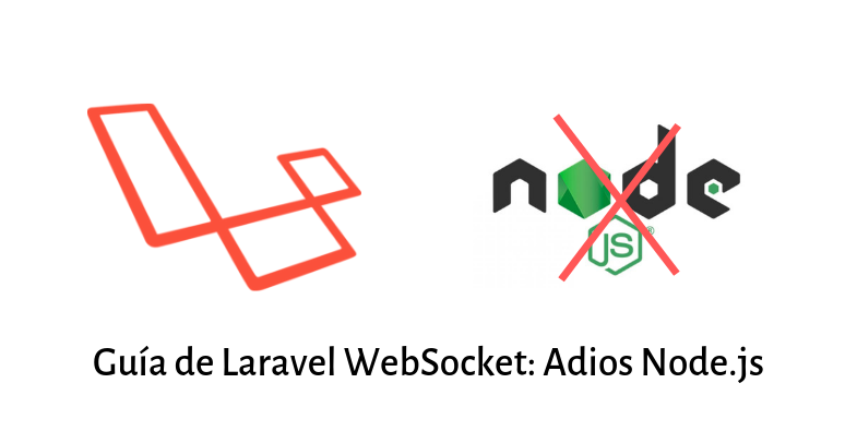 Laravel WebSocket: Utiliza websockets con PHP